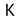 Grade K