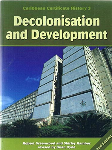 9780333565599 Caribbean Certificate History 3: Decolonisation and Development - Image 1