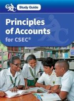 Principles of Accounts for CSEC: A CXC Study Guide