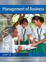 Management of Business CAPE Unit 2: A CXC Study Guide